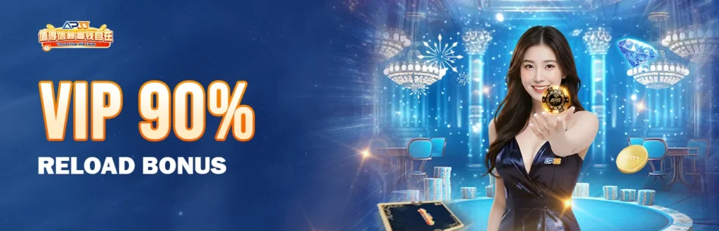 AP33 VIP 90 percent reload bonus banner with casino chips and luxury gaming environment